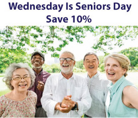 Wednesday Seniors save 10%